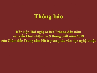 Kết luận Hội nghị sơ kết 7 tháng đầu năm và triển khai nhiệm vụ 5 tháng cuối năm 2018