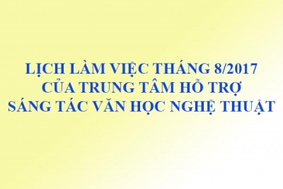 LỊCH LÀM VIỆC CỦA TRUNG TÂM – Từ 14/8/2017 đến 30/8/2017