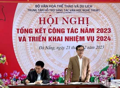 Tổ chức các Hội nghị tổng kết công tác năm 2023 và triển khai nhiệm vụ năm 2024 của Trung tâm Hỗ trợ sáng tác văn học nghệ thuật